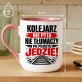 Kubek Z Nadrukiem Dla Kolejarza Prezent Dla Mężczyzny: Zdecydowany Kolejarz Kubek Z Nadrukiem Dla Kolejarza Prezent Dla Mężczyzny: Zdecydowany Kolejarz