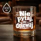 Szklanka Do Whisky Na Urodziny Prezent Dla Mężczyzny: Nie Pytaj, Dolewaj Szklanka Do Whisky Na Urodziny Prezent Dla Mężczyzny: Nie Pytaj, Dolewaj