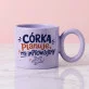 Kubek Z Okrągłym Uchem Dla Córki Prezent Dla Kobiety: Córka I Codzienny Chaos Kubek Z Okrągłym Uchem Dla Córki Prezent Dla Kobiety: Córka I Codzienny Chaos