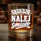 Szklanka Do Whisky Dla Sąsiada Prezent Dla Mężczyzny: Sąsiedzie, Nalej Śmiało