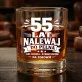 Szklanka Do Whisky Dla 55 Latka Prezent Na 55 Urodziny Dla Mężczyzny: 55 Lat, Nalewaj Do Pełna