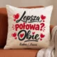 Poduszka Dekoracyjna Na Walentynki Prezent Na Rocznicę Dla Pary: Lepsza Połowa? Obie