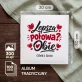 Album Na Zdjęcia Tradycyjny Na Walentynki Prezent Na Rocznicę Dla Pary: Lepsza Połowa? Obie Album Na Zdjęcia Tradycyjny Na Walentynki Prezent Na Rocznicę Dla Pary: Lepsza Połowa? Obie