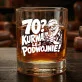 Szklanka Do Whisky Na 70 Urodziny Prezent Dla Mężczyzny: 70? Kurwa, Lej Podwójnie! Szklanka Do Whisky Na 70 Urodziny Prezent Dla Mężczyzny: 70? Kurwa, Lej Podwójnie!