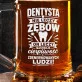 Kufel Dla Dentysty Prezent Dla Mężczyzny: Dentysta Leczy Nastroje