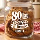 Słoik Na Ciastka z Grawerem Na 80 Urodziny Mamy Prezent Na 80 Urodziny Dla Kobiety: 80 Lat I Wciąż W Formie Słoik Na Ciastka z Grawerem Na 80 Urodziny Mamy Prezent Na 80 Urodziny Dla Kobiety: 80 Lat I Wciąż W Formie