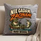 Poduszka Dekoracyjna Dla Wędkarza Prezent Dla Mężczyzny: Nie Gadam, Zacinam