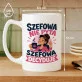 Kubek Z Nadrukiem Dla Szefowej Prezent Dla Kobiety: Szefowa Decyduje Kubek Z Nadrukiem Dla Szefowej Prezent Dla Kobiety: Szefowa Decyduje