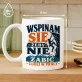 Kubek Z Nadrukiem Dla Wspinacza Prezent Dla Mężczyzny: Wspinam Się Żeby Nie Zabić Kubek Z Nadrukiem Dla Wspinacza Prezent Dla Mężczyzny: Wspinam Się Żeby Nie Zabić