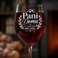 Kieliszek Do Wina Dla Pani Domu Prezent Dla Kobiety: Pani Domu Ma Sens Kieliszek Do Wina Dla Pani Domu Prezent Dla Kobiety: Pani Domu Ma Sens
