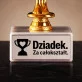 Statuetka Z Grawerem Dla Dziadka Prezent Na Dzień Dziadka Dla Mężczyzny: Dziadek. Za Całokształt.