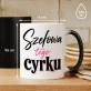 Kubek Z Nadrukiem Dla Kierowniczki Prezent Dla Kobiety: Szefowa Tego Cyrku Kubek Z Nadrukiem Dla Kierowniczki Prezent Dla Kobiety: Szefowa Tego Cyrku