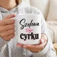 Kubek Z Nadrukiem Dla Kierowniczki Prezent Dla Kobiety: Szefowa Tego Cyrku Kubek Z Nadrukiem Dla Kierowniczki Prezent Dla Kobiety: Szefowa Tego Cyrku