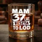 Szklanka Do Whisky Dla 37 Latka Prezent Na 35 Urodziny Dla Mężczyzny: Mam 37 Lat, Reszta To Lód Szklanka Do Whisky Dla 37 Latka Prezent Na 35 Urodziny Dla Mężczyzny: Mam 37 Lat, Reszta To Lód