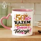Kubek Z Nadrukiem Na 50 Rocznicę Ślubu Prezent Dla Kobiety: I Wciąż Go Dobrze Toleruje Kubek Z Nadrukiem Na 50 Rocznicę Ślubu Prezent Dla Kobiety: I Wciąż Go Dobrze Toleruje