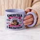 Kubek Z Okrągłym Uchem Dla Emerytki Prezent Na Emeryturę Dla Kobiety: Emerytka Na Pełny Etat