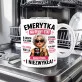 Kubek Z Nadrukiem Dla Emerytki Prezent Na Emeryturę Dla Kobiety: Emerytka Na Pełny Etat Kubek Z Nadrukiem Dla Emerytki Prezent Na Emeryturę Dla Kobiety: Emerytka Na Pełny Etat