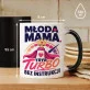 Kubek Z Nadrukiem Dla Młodej Mamy Prezent Na Dzień Mamy Dla Kobiety: Tryb Turbo