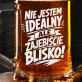 Kufel Na Święta Prezent Dla Mężczyzny: Zajebiście Blisko