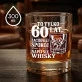 Szklanka Do Whisky Na 60 Urodziny Prezent Dla Mężczyzny: To Tylko 60 Lat,