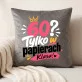 Poduszka Dekoracyjna Na 60 Urodziny Prezent Dla Kobiety: 60? Tylko W Papierach. Klasa! Poduszka Dekoracyjna Na 60 Urodziny Prezent Dla Kobiety: 60? Tylko W Papierach. Klasa!