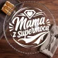 Patera Na Ciasto Dla Młodej Mamy Prezent Na Dzień Mamy Dla Kobiety: Supermoc Macierzyństwa Patera Na Ciasto Dla Młodej Mamy Prezent Na Dzień Mamy Dla Kobiety: Supermoc Macierzyństwa