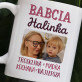 Babcia cechy - kubek personalizowany