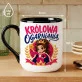 Kubek Z Nadrukiem Dla Kobiety Prezent Dla Kobiety: Królowa Ogarniania