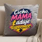 Poduszka Dekoracyjna Na Dzień Mamy Prezent Dla Mamy Kobiety: Cicho, Mama Ładuje Supermoc