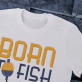 Born to fish - Koszulka męska z nadrukiem