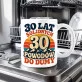 Kubek Z Nadrukiem Na 30 Prezent Na 30 Urodziny Dla Mężczyzny: 30 Powodów Do Dumy Kubek Z Nadrukiem Na 30 Prezent Na 30 Urodziny Dla Mężczyzny: 30 Powodów Do Dumy