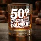 Zestaw Prezentowy Whisky Na 50 Urodziny Dla Kobiety: 50? Jeszcze Dolewka Zestaw Prezentowy Whisky Na 50 Urodziny Dla Kobiety: 50? Jeszcze Dolewka