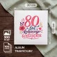 Album Na Zdjęcia Tradycyjny Na 80 Urodziny Prezent Dla 80 Latki Kobiety: Blask Dojrzałej Kobiety Album Na Zdjęcia Tradycyjny Na 80 Urodziny Prezent Dla 80 Latki Kobiety: Blask Dojrzałej Kobiety
