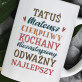 Cechy tatusia - Personalizowany Kubek