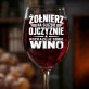 Kieliszek Do Wina Dla Żołnierza Prezent Na Przysięgę Wojskową Dla Mężczyzny: Żołnierz Rozkazuje Wino Kieliszek Do Wina Dla Żołnierza Prezent Na Przysięgę Wojskową Dla Mężczyzny: Żołnierz Rozkazuje Wino