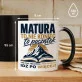 Kubek Z Nadrukiem Dla Maturzysty Prezent Dla Mężczyzny: Matura - Idź Po Więcej Kubek Z Nadrukiem Dla Maturzysty Prezent Dla Mężczyzny: Matura - Idź Po Więcej