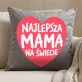 Poduszka Dekoracyjna Dla Mamy Prezent Na Dzień Mamy Dla Kobiety: Najlepsza Mama Na Świecie Poduszka Dekoracyjna Dla Mamy Prezent Na Dzień Mamy Dla Kobiety: Najlepsza Mama Na Świecie
