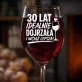 Kieliszek Do Wina Na 30 Urodziny Prezent Dla Kobiety: 30 Lat Idealnie Dojrzała
