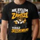 Koszulka Męska Na Odejście Z Pracy Prezent Dla Mężczyzny: Teraz Jestem Wolny