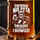 Kufel Dla Świadka Prezent Dla Mężczyzny: Świadek Nie Pyta
