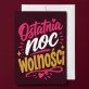 Kartka z Życzeniami Na Wieczór Panieński Dla Kobiety: Noc Wolności Kartka z Życzeniami Na Wieczór Panieński Dla Kobiety: Noc Wolności