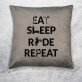 Eat, sleep, ride - Poduszka dekoracyjna