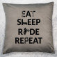 Eat, sleep, ride - Poduszka dekoracyjna