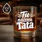 Szklanka Do Whisky Dla Taty Prezent Na Dzień Ojca Dla Mężczyzny: Tu Nalewa Tata Szklanka Do Whisky Dla Taty Prezent Na Dzień Ojca Dla Mężczyzny: Tu Nalewa Tata
