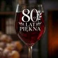 Kieliszek Do Wina Na 80 Urodziny Prezent Dla Kobiety: 80 Lat Piękna Kieliszek Do Wina Na 80 Urodziny Prezent Dla Kobiety: 80 Lat Piękna