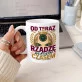 Kubek Z Nadrukiem Na Odejście Z Pracy Prezent Dla Kobiety: Rządzę Własnym Czasem Kubek Z Nadrukiem Na Odejście Z Pracy Prezent Dla Kobiety: Rządzę Własnym Czasem