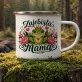 Kubek Emaliowany Dla Mamy Prezent Na Dzień Mamy Dla Kobiety: Zajebista Mama Kubek Emaliowany Dla Mamy Prezent Na Dzień Mamy Dla Kobiety: Zajebista Mama