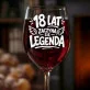 Kieliszek Do Wina Na Osiemnastkę Prezent Dla Mężczyzny: 18 Lat Zaczyna Się Legenda