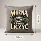 Poduszka Dekoracyjna Dla Znajomego Prezent Dla Mężczyzny: Można Na Mnie Liczyć Poduszka Dekoracyjna Dla Znajomego Prezent Dla Mężczyzny: Można Na Mnie Liczyć