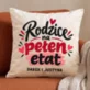 Poduszka Dekoracyjna Dla Rodziców Prezent Dla Pary: Rodzice Na Pełen Etat